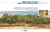Sp 02 - Embrapa · 2013-09-08 · Sistemas de Produção 2 Embrapa Agroindústria Tropical Fortaleza, CE 2007 ISSN 1678-8699 Setembro, 2007 Empresa Brasileira de Pesquisa Agropecuária