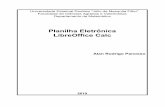 Planilha Eletrônica LibreOffice Calc - Unesp · PDF file 2019-02-12 · Planilha Eletrônica - LibreOffice Calc Para uma melhor organização didática, este material está subdividido