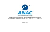 Relatório das contribuições referentes à audiência ... Relatório das contribuições referentes à audiência pública do REGULAMENTO BRASILEIRO DA AVIAÇÃO CIVIL 121 - RBAC