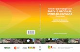 PARQUE NACIONAL - Trilhando Montanhas · 2017-11-25 · indutor de desenvolvimento local e elemento de inserção socioprodutiva. A diversidade de biomas brasileiros requer atenção