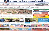 Pág. 6 Pág. 4 Previsão de repasses para entidades neste ...tribunadeiracemapolis.com.br/v/wp-content/uploads/2020/01/Ed210-… · Silvana Sestenaro estiveram em Bragança Paulista