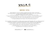 menu spa - Villa C Boutique Hotel · Massagem Desportiva | Sport Massage Recupera, alonga e trata o corpo com óleos essenciais de eucalipto, canfora e limão, e conta ainda com a