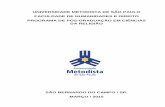 UNIVERSIDADE METODISTA DE SÃO PAULO FACULDADE DE HUMANIDADES E DIREITO PROGRAMA DE ...tede.metodista.br/jspui/bitstream/tede/329/1/Juarez... · 2016-08-09 · universidade metodista