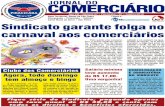 Sindicato dos Empregados no Comércio de Piracicaba ...€¦ · JORNAL DO COMERCIÁRIO Ano Xlll Numero 67 Piracicaba SP Janeiro/2018 Base Territorial: Aquas de Sao Pedro Charqueada