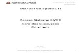 Manual de apoio CTI Acesso Sistema SIVEC Vara das Execuções …spfapp01.defensoria.sp.gov.br/manuais/Manual de apoio CTI... · 2017-03-17 · Coordenadoria de Tecnologia da Informação