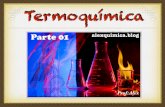 Termoquímica · Termoquímica é a parte da Físico-Química voltada para o estudo dos processos que envolvem troca de energia (liberada ou absorvida), sob a forma de calor, à pressão
