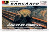 Jornal - bancariosma.org.br › images › jbago2014.pdf · • Maranhão, agosto de 2014 • Ano 17 • Nº 198 Jornal ... vulgada pelo jornal O Globo, edição de 05/05/2011. "Ainda