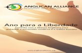 Caminhe com a Aliança Anglicana para enfrentar a ... › sqe-anglican › wp...3 4 Boas vindas ao Calendário do Ano para a Liberdade, organizado pela Aliança Anglicana. Nós lhe