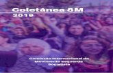 Coletânea 8M › wp-content › uploads › ... · Geral no 28 de Abril agitaram o primeiro semestre de 2017 unindo, pela prática, as lutas feministas à luta dos trabalhadores.