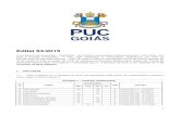 Edital 64/2015 - qconcursos.com€¦ · Edital 64/2015 A Pró-Reitoria de Graduação – PROGRAD – da Pontifícia Universidade Católica de Goiás - PUC Goiás, com sede à Avenida