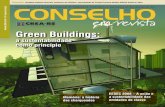 Green Buildings - crea-rs.org.br › site › arquivo › revistas › ed51.pdf · Green Buildings: a sustentabilidade como princípio Novembro 2008 l Ano lV l n° 51 l Entrevista: