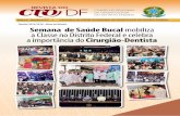 Gestão 2014-2016 - Além da Missão Semana de Saúde Bucal ... - … › revista › revista60.pdf · Revista CRO-DF Informativo do Conselho Regional de Odontologia do Distrito Federal