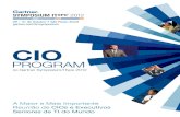 CIO - Gartner...A Maior e Mais Importante Reunião de CIOs e Executivos Seniores de TI do Mundo CIO Program no Gartner Symposium/ITxpo 2012 29 – 31 de Outubro • São Paulo, Brasil