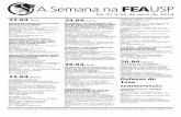 SemanaFEA 21 abril 2014 - FEA - USP · Ano IX Edição 518 Realização: PENSA - Centro de Conheci-mento em Agronegócios Vagas limitadas ... De 7 a 9 de maio de 2014 Início: 7/05,