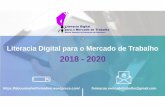 Literacia Digital para o Mercado de Trabalho · 2020-06-13 · Formação não conferente de grau Instituto Politécnico de Santarém - Escola Superior de Educação Artigo 4° -