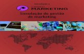 Simulação de gestão de marketing › hubfs › Guide books › PTBR › Introdução a C… · Cesim Marketing é um jogo de simulação online de marketing que promove a compreensão