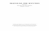 MANUAL DE KYUDOkyudo.pt/k_ praticas_ficheiros/Manual de Kyudo...O Manual de Kyudo Vol. I foi, inicialmente, publicado em 1953 com o propósito de apresentar os elementos essenciais