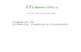 Capítulo 11 - Gráficos, Galeria e Fontwork€¦ · A Galeria está disponível em todos os componentes do LibreOffice. Veja “Gerenciar a Galeria do LibreOffice” na página 9.