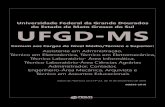Universidade Federal da Grande Dourados do …...Universidade Federal da Grande Dourados do Estado de Mato Grosso do Sul UFGD-MS Comum aos Cargos de Nível Médio/Técnico e Superior: