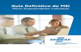 Micro Empreendedor Individual - Sebrae Sebrae/UFs/CE... · 2019-09-20 · regularizar e assegurar seus direitos e deveres legais. Para se encaixar nos critérios desta categoria,
