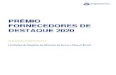 PRÊMIO FORNECEDORES DE DESTAQUE 2020 - Anglo American plc/media/Files/A/Anglo... · 2020-02-18 · Fornecedores de Destaque 2020 apresentará o resultado consolidado dos melhores