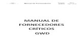 MANUAL DE FORNECEDORES CRÍTICOS GWD 01 - Manual... · 2019-11-18 · Manual de Fornecedores Emissão: 23/08/19 MF 01 Pág. 4 de 22 1. Apresentação 1.1 A EMPRESA A Gund, Wiebelling