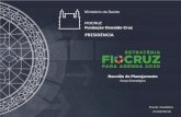 ESTRATÉGIA FIOCRUZ PARA AGENDA 2030vppcb.fiocruz.br/vpaaps-conferencia/img/realizado_app07.pdf · Pesquisa, Desenvolvimento e Inovação EIXO 5 Ciência, Tecnologia e Inovação