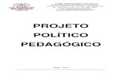 PROJETO POLÍTICO PEDAGÓGICO - Paraná...Projeto Político Pedagógico, principalmente sobre a Avaliação e a Educação de Tempo Integral, bem como outras atualizações que se