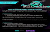 manual aplicação QZZ - Instituto Federal de Educação ... · O Quiz Zika Zero poderá ser aberto automaticamente ao acessar a intranet ou como um link em uma mensagem de e-mail