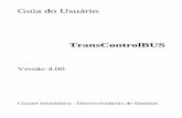 Guia do Usuário - transcontrol.courartinformatica.com.br... · Os serviços Pós-Venda prestados pela Courart Informática aos seus clientes, podem ser agrupados basicamente em dois