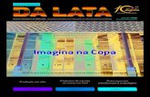 Imagina na Copa - Abralatas › wp-content › uploads › 2013 › 10 › ... · 2019-05-08 · Ano n 53 Boletim Informativo da ABRALATAS - Associação Brasileira dos Fabricantes