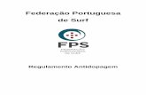 Federação Portuguesa de Surf · 2017-09-03 · jj) «Pessoa», uma pessoa singular, uma organização ou outra entidade; kk) «Pessoal de apoio», a(s) pessoa(s) singular(es) ou