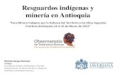 Resguardos indígenas y minería en Antioquia › apc-aa-files › d2189931b0f3b7...En caso de que personas ajenas a la comunidad o grupo indígena obtengan título para explorar y