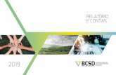 RELATÓRIO E CONTAS - BCSD Portugal › wp-content › uploads › ... · de uma dupla dinâmica: de-cima-para baixo e de-baixo-para- ... a sua missão de apoiar os seus associados