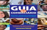 O Guia do Comerciários é uma publicação do Sindicato dos · 2015-11-05 · O Guia do Comerciários é uma publicação do Sindicato dos Empregados no Comércio do Rio de Janeiro.