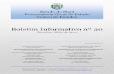 Boletim Informativo nº 30 - Piauí › Informativo PGE N 30.pdf · nº 56/2005 c/c art. 52, III, da Resolução CSPGE nº 001, de 31.10.2014 - Regimento Interno). Para tanto, torna