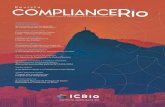Revista Compliance Rio · Cordial abraço, É com grande felicidade que consolidamos o projeto edito- ... aborda a prevenção e reme-diação de riscos corporativos ao tratar do