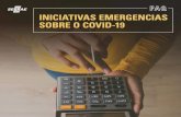 FAQ INICIATIVAS EMERGENCIAS SOBRE O COVID-19 · de São Paulo para enfrentamento do Covid-19. Junto com este informativo, enviamos o “Informe UPPDT”, no qual é possível verificar