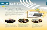 Da prancheta para a realidade - acendebrasil.com.br › media › boletins › arquivos › Energia_19.pdf · modelo “só fio”, como provedoras de infraestrutura de transporte,
