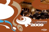 FUNDAÇÃO 2009 - Orquestra Sinfônica do Estado de São Paulo · Eleazar de Carvalho, que durante 24 anos dirigiu a Osesp, foi o maestro brasileiro de mais brilhante carreira internacional