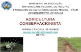 UNIVERSIDADE FEDERAL DE PELOTAS FACULDADE DE … › wp-content › uploads › 2015 › 12 › UFPEL.pdf · Conservação do solo e da água em áreas de bovinocultura leiteira na