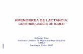 CONTRIBUCIONES DE ICMER · Díaz S, Rodríguez G, Marshall G, del Pino G, Casado ME, Miranda P, Schiappacasse V, HB Croxatto. Contraception 38:37-51, 1988 Lactational amenorrhea and