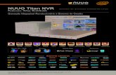 NUUO Titan NVR Solução de gravação Enterprise …Rendimento de gravação optimizado (150 Mbps): Aprox. 64cn 2 megapixéis, câmaras H.264 em 15 fps quando o servidor está fluindo