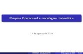Pesquisa Operacional e modelagem matemática · 2020-02-19 · Pesquisa Operacional e modelagem matemática Created Date: 8/12/2019 3:47:35 PM ...