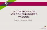 LA CONFIANZA DE LOS CONSUMIDORES VASCOS · 1. la confianza de los hogares vascos sigue mejorando El cuarto trimestre de 2016 muestra que el índice de confianza de los hogares vascos