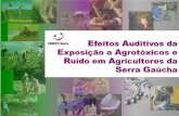 Efeitos uditivos da Exposição a Agrotóxicos e Ruído em ... · Fórum ambiental da Alta Paulista, v. 9, n. 11, 2013. p. 177-185. ... LOBATO, D.C.B. Disfunção auditiva induzida