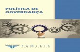 SUMÁRIO - Fundação Família Previdência · Conforme o Guia de Governança nas EFPC – Estrutura Mínima e Melhores Práticas, assinala-se como boa prática a execução das seguintes