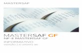 NF-E MASTERSAF GF INFORMATIVO · 2015-12-09 · NF-E MASTERSAF GF INFORMATIVO 4 Versão: 2.6 update 96 Publicado em 08/12/2015 Nota: conforme regra definida na nota técnica, todo