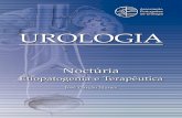 Noctúria - Associação Portuguesa de Urologia · (8) Asplund R. Nocturia in relation to sleep, health, and medicaltreatmentintheelderly.BJUInt2005Set:96 Suppl1:15-21 (9) Anderson