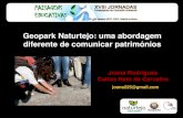 Geopark Naturtejo: uma abordagem diferente de comunicar ... › plugins › kcfinder › upload › ... · (Vasconcelos, 2010) Educação no século XXI XVIII Jornadas Pedagógicas